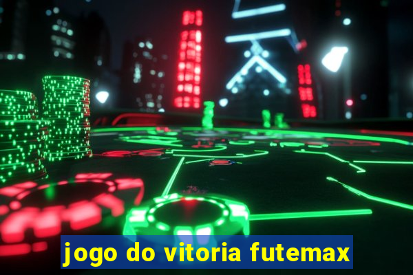 jogo do vitoria futemax